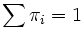 \sum \pi_i = 1