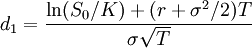 d_1 = \frac{\ln(S_0/K) + (r + \sigma^2/2)T}{\sigma\sqrt{T}}
