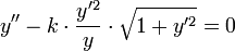  y'' -k \cdot \frac{y'^2}{y} \cdot \sqrt{1 +y'^2} = 0 