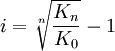 i = \sqrt[n]{\frac{K_n}{K_0}} - 1