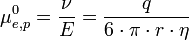 \mu_{e,p}^0 = \frac{\nu}{E} = \frac{q}{6 \cdot \pi \cdot r \cdot \eta}