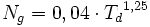 N_g = 0,04 \cdot {T_d}^{1,25}