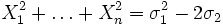 X_1^2+\ldots+X_n^2=\sigma_1^2-2\sigma_2