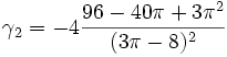 \gamma_2=-4\frac{96-40\pi+3\pi^2}{(3 \pi - 8)^2}