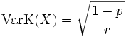 \operatorname{VarK}(X) = \sqrt{\frac{1-p}{r}}
