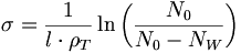 \sigma = \frac{1}{l \cdot \rho_T} \ln\left(\frac{N_0}{N_0 - N_W}\right)