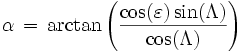 \alpha \, = \, \arctan\left( \frac{\cos(\varepsilon) \sin(\Lambda)}{\cos(\Lambda)} \right)