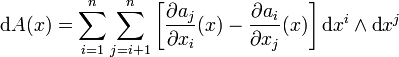 {\rm d}A(x) = \sum_{i=1}^n\sum_{j=i+1}^n \left[\frac{\partial a_j}{\partial x_i}(x)-\frac{\partial a_i}{\partial x_j}(x)\right] \operatorname{d}x^i\wedge \operatorname{d}x^j
