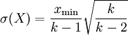 \sigma(X) = \frac{x_{\min}}{k-1} \sqrt{\frac{k}{k-2}}