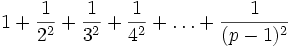 1+\frac1{2^2}+\frac1{3^2}+\frac1{4^2}+\ldots+\frac1{(p-1)^2}