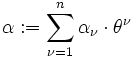 \mathbf{\alpha}:=\sum_{\nu=1}^n \alpha_\nu\cdot \theta^\nu