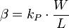 \beta = k_P \cdot \frac{W}{L}