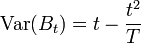  \operatorname{Var}(B_t)= t- \frac{t^2}{T} 