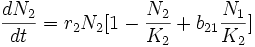 \frac{dN_2}{dt}=r_2N_2[1-\frac{N_2}{K_2}+b_{21}\frac{N_1}{K_2}]