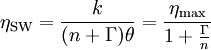 \eta_\text{SW} = \frac{k}{(n+\Gamma)\theta}= \frac{\eta_\text{max}}{1+\frac{\Gamma}{n}} 