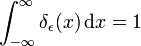 \int_{-\infty}^{\infty}\delta_{\epsilon}(x)\,\mathrm{d}x=1