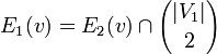 E_1(v) = E_2(v) \cap {|V_1| \choose 2}
