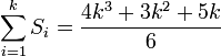 \sum_{i=1}^{k} S_{i} = \frac{4k^3+3k^2+5k}{6}