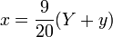 x= \frac{9}{20} (Y + y)