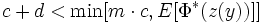 c + d &amp;lt; \min[m\cdot c, E[\Phi^*(z(y))]]