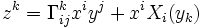 z^k = \Gamma_{ij}^k x^i y^j + x^i X_i(y_k)