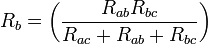 R_b = \left( \frac{R_{ab}R_{bc}}{R_{ac} + R_{ab} + R_{bc}} \right)