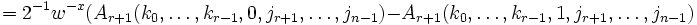  = 2^{-1} w^{-x}\big( A_{r+1}(k_0,\ldots,k_{r-1},0,j_{r+1},\ldots,j_{n-1}) - A_{r+1}(k_0,\ldots,k_{r-1},1,j_{r+1},\ldots,j_{n-1})