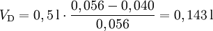 V_\mathrm{D} = 0,5\,\mathrm{l}\cdot\frac{0,056-0,040}{0,056}  = 0,143\,\mathrm{l}