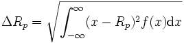 \Delta R_p = \sqrt{\int_{-\infty}^{\infty}(x-R_p)^2 f(x) \mathrm{d} x}