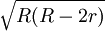 \sqrt{R(R-2r)}