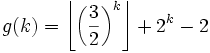 g(k) = \left \lfloor \left(\frac{3}{2} \right)^k \right \rfloor +2^k - 2 