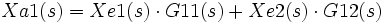 Xa1(s) = Xe1(s) \cdot G11(s) + Xe2(s) \cdot G12(s) \, 