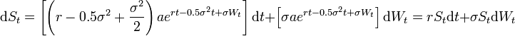  {\rm d}S_t=\left[\left(r-0.5 \sigma^2+\frac{\sigma^2}{2}\right)ae^{rt-0.5 \sigma^2 t +\sigma W_t} \right]{\rm d}t+\left[\sigma ae^{rt-0.5 \sigma^2 t +\sigma W_t}\right]{\rm d}W_t =rS_t {\rm d}t+\sigma S_t {\rm d}W_t 