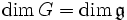 \dim G = \dim\mathfrak{g}