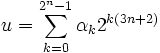 u = \sum_{k=0}^{2^n-1}\alpha_k 2^{k(3n+2)}