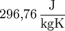 296{,}76\, \frac{\mathrm{J}}{\mathrm{kg K}}