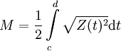 M = \frac{1}{2}\int\limits_c^d\sqrt{Z(t)^2}\mathrm dt