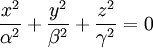 \frac{x^2}{\alpha^2}+\frac{y^2}{\beta^2}+\frac{z^2}{\gamma^2}=0