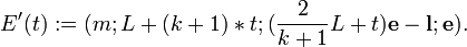 E'(t):=(m;L+(k+1)*t;(\frac{2}{k+1}L+t){\mathbf e}-{\mathbf l};{\mathbf e}).