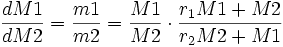 \frac{dM1}{dM2} = \frac{m1}{m2}= \frac{M1}{M2} \cdot \frac{r_1 M1 + M2}{r_2 M2+M1}