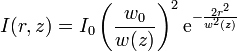 I(r,z) =  I_0 \left( \frac{w_0}{w(z)} \right)^2 \mathrm{e}^{- \frac{2 r^2}{w^2(z)}} 