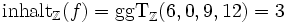 \mathrm{inhalt}_\mathbb{Z}(f) = \mathrm{ggT}_\mathbb{Z}(6,0,9,12) = 3
