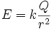 E = k \frac{Q}{r^2}