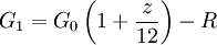 G_1 = G_0 \left(1 + \frac{z}{12}\right) - R